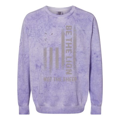 Be The Lion Not The Sheep Colorblast Crewneck Sweatshirt