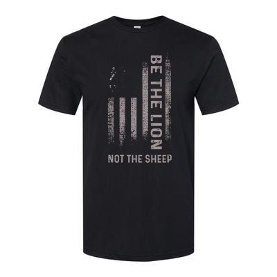 Be The Lion Not The Sheep Softstyle CVC T-Shirt