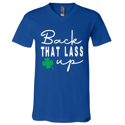 Back That Lass Up Funny St Patricks Day Gift V-Neck T-Shirt