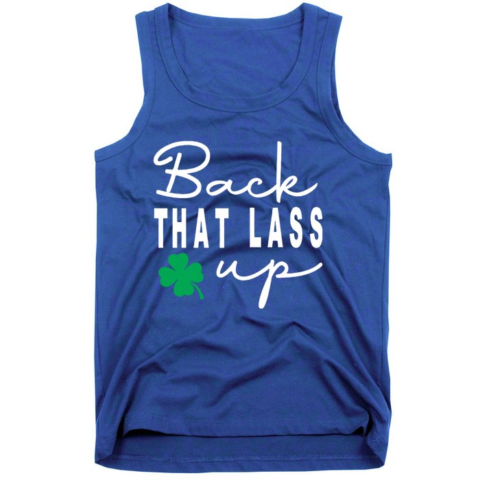 Back That Lass Up Funny St Patricks Day Gift Tank Top