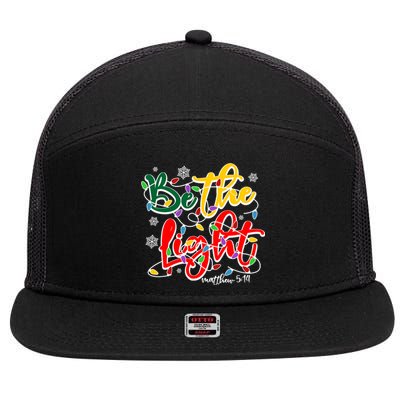 Be The Light Matthew 5 14 Jesus Christmas Lights 7 Panel Mesh Trucker Snapback Hat