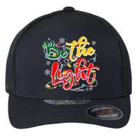 Be The Light Matthew 5 14 Jesus Christmas Lights Flexfit Unipanel Trucker Cap