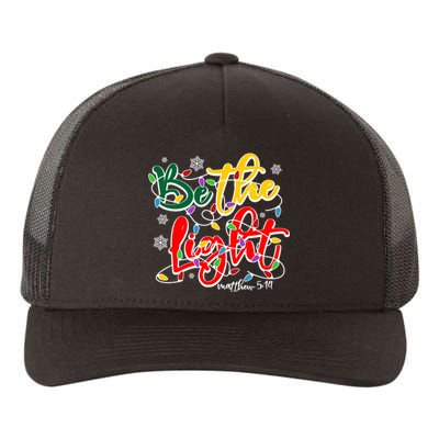 Be The Light Matthew 5 14 Jesus Christmas Lights Yupoong Adult 5-Panel Trucker Hat