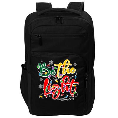 Be The Light Matthew 5 14 Jesus Christmas Lights Impact Tech Backpack