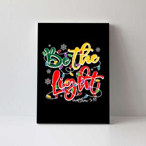 Be The Light Matthew 5 14 Jesus Christmas Lights Canvas