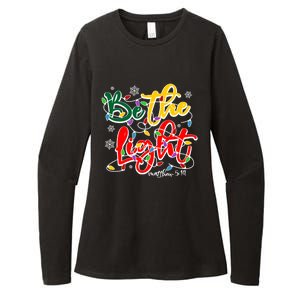 Be The Light Matthew 5 14 Jesus Christmas Lights Womens CVC Long Sleeve Shirt