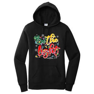 Be The Light Matthew 5 14 Jesus Christmas Lights Women's Pullover Hoodie