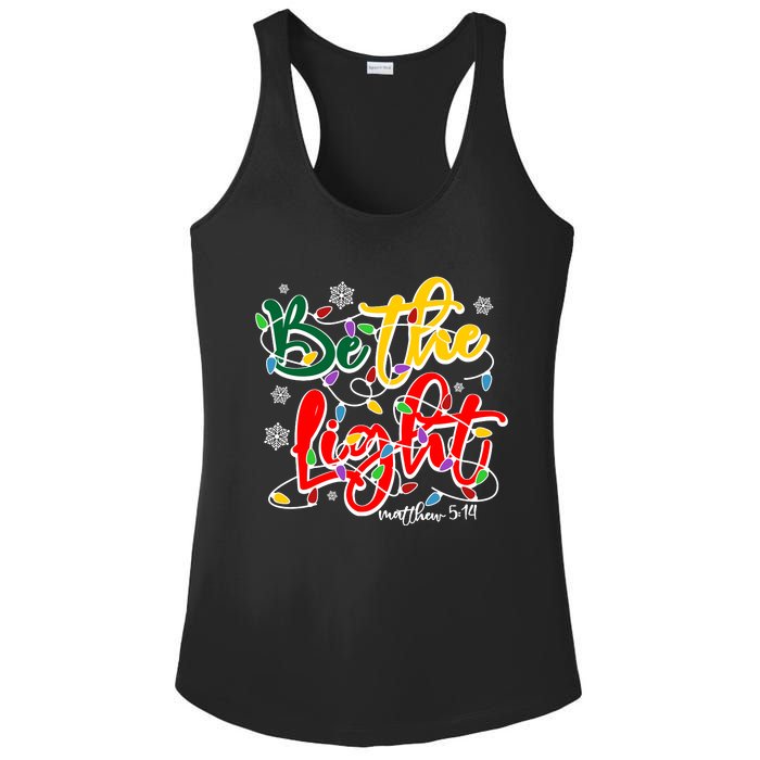 Be The Light Matthew 5 14 Jesus Christmas Lights Ladies PosiCharge Competitor Racerback Tank