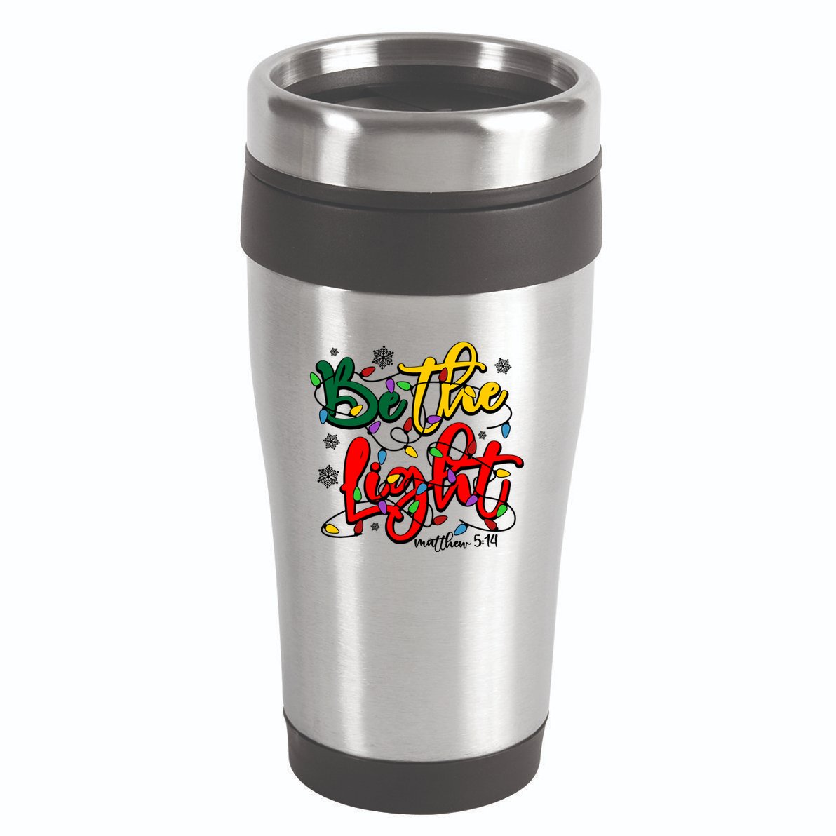 Be The Light Matthew 5 14 Jesus Christmas Lights 16oz Travel Tumbler