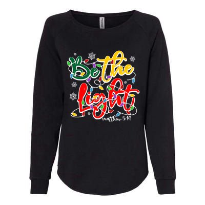 Be The Light Matthew 5 14 Jesus Christmas Lights Womens California Wash Sweatshirt