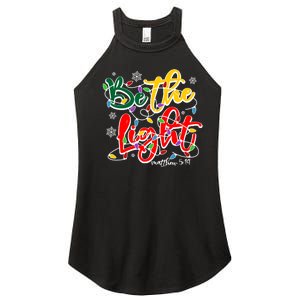 Be The Light Matthew 5 14 Jesus Christmas Lights Women's Perfect Tri Rocker Tank