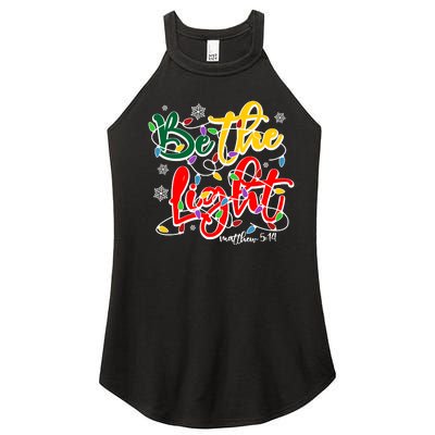 Be The Light Matthew 5 14 Jesus Christmas Lights Women's Perfect Tri Rocker Tank