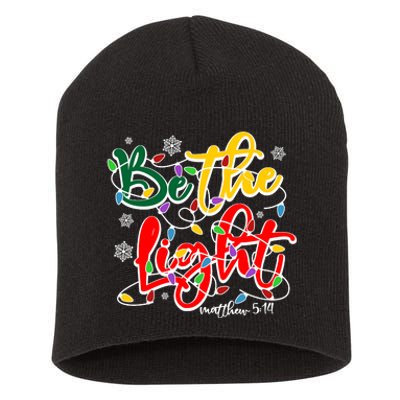 Be The Light Matthew 5 14 Jesus Christmas Lights Short Acrylic Beanie