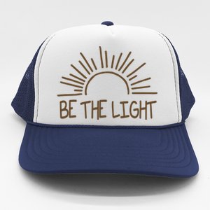 Be The Light Positive Trucker Hat