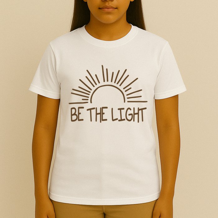 Be The Light Positive T-Shirt