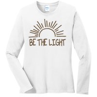 Be The Light Positive Ladies Long Sleeve Shirt