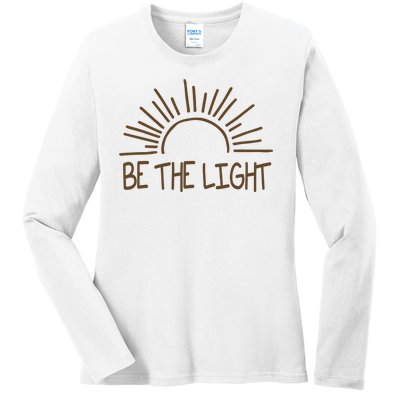 Be The Light Positive Ladies Long Sleeve Shirt