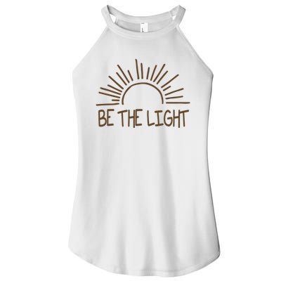 Be The Light Positive Women's Perfect Tri Rocker Tank