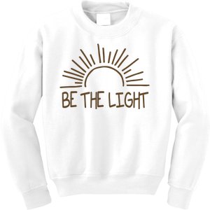 Be The Light Positive Kids Sweatshirt