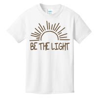 Be The Light Positive Kids T-Shirt