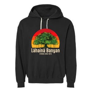 Banyan Tree Lahaina Maui Hawaii Garment-Dyed Fleece Hoodie