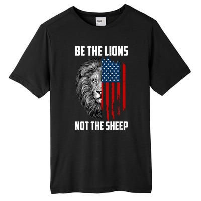 Be The Lions Not The Sheep USA American Flag Tall Fusion ChromaSoft Performance T-Shirt