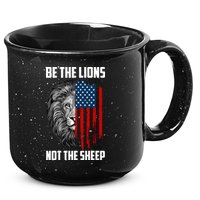 Be The Lions Not The Sheep USA American Flag 15oz Campfire Ceramic Mug