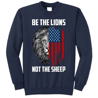 Be The Lions Not The Sheep USA American Flag Sweatshirt