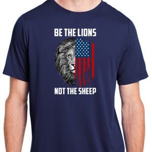 Be The Lions Not The Sheep USA American Flag Adult ChromaSoft Performance T-Shirt