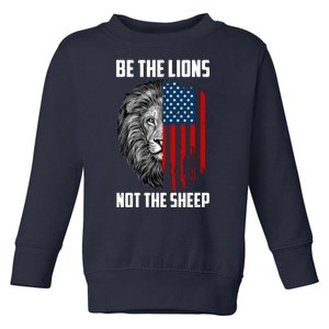 Be The Lions Not The Sheep USA American Flag Toddler Sweatshirt