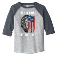 Be The Lions Not The Sheep USA American Flag Toddler Fine Jersey T-Shirt