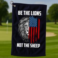 Be The Lions Not The Sheep USA American Flag Golf Towel