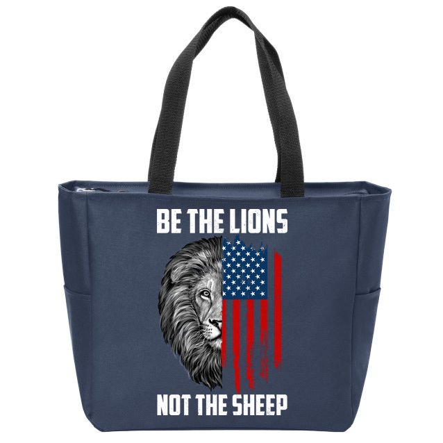 Be The Lions Not The Sheep USA American Flag Zip Tote Bag