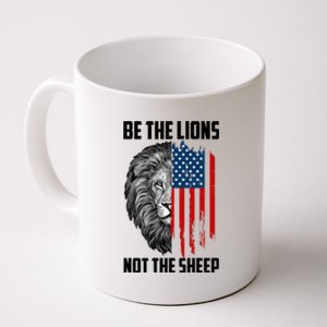 Be The Lions Not The Sheep USA American Flag Coffee Mug