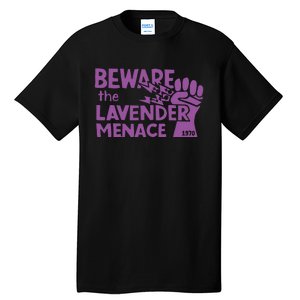 Beware The Lavender Menace 1970 Pride Lesbian Lavender Menace LGBT LGBTQ Tall T-Shirt