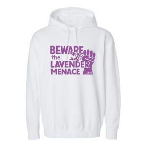 Beware The Lavender Menace 1970 Pride Lesbian Lavender Menace LGBT LGBTQ Garment-Dyed Fleece Hoodie