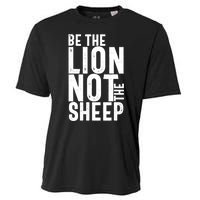 Be The Lion Not The Shep Motivational Cooling Performance Crew T-Shirt