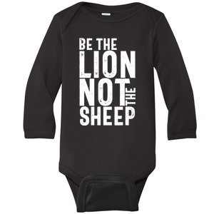 Be The Lion Not The Shep Motivational Baby Long Sleeve Bodysuit