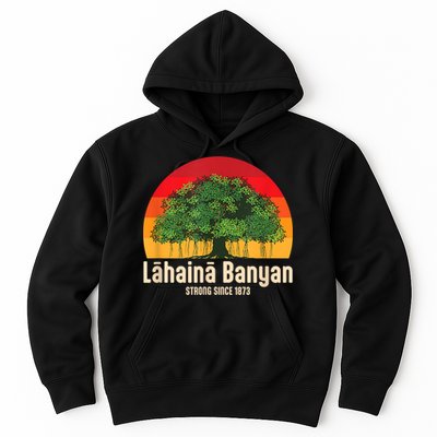 Banyan Tree Lahaina Maui Hawaii Hoodie