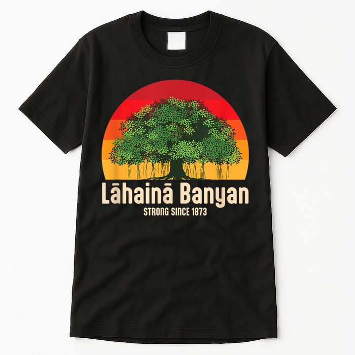 Banyan Tree Lahaina Maui Hawaii Tall T-Shirt