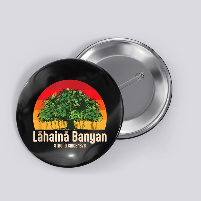 Banyan Tree Lahaina Maui Hawaii Button