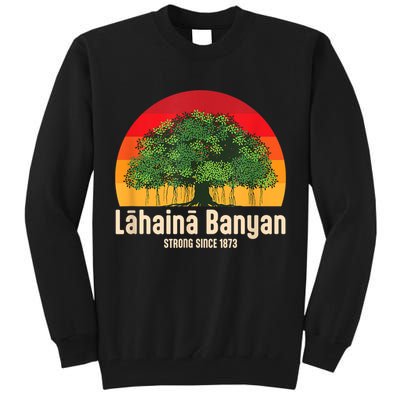 Banyan Tree Lahaina Maui Hawaii Tall Sweatshirt