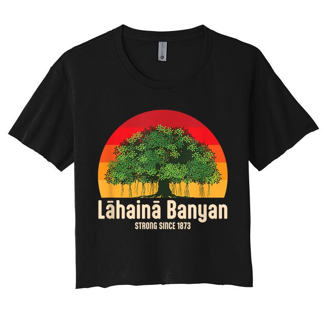 Banyan Tree Lahaina Maui Hawaii Crop Top