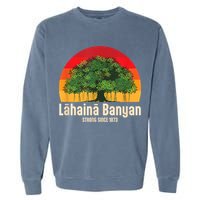 Banyan Tree Lahaina Maui Hawaii Garment-Dyed Sweatshirt