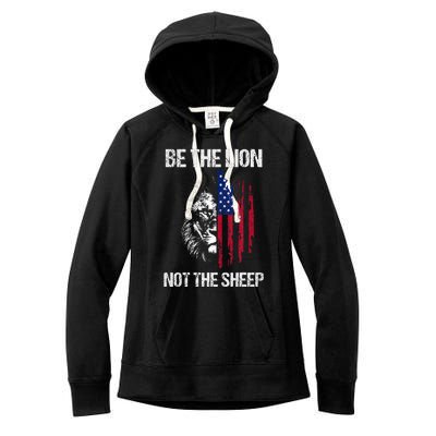 Be The Lion Not The American Patriotic Veteran Women's Fleece Hoodie