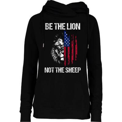 Be The Lion Not The American Patriotic Veteran Womens Funnel Neck Pullover Hood