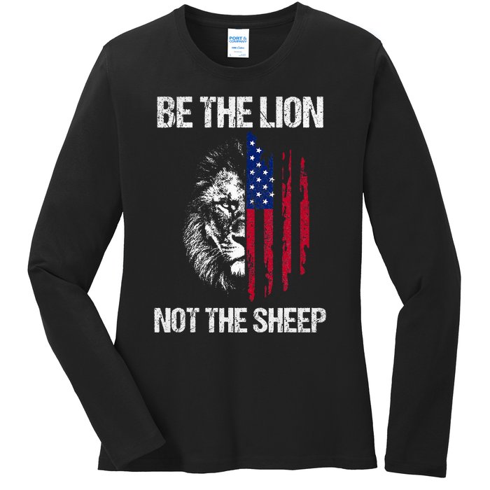 Be The Lion Not The American Patriotic Veteran Ladies Long Sleeve Shirt