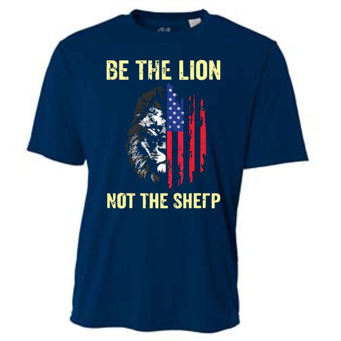 Be The Lion Not The Sheepp US Patriotic Veteran Cooling Performance Crew T-Shirt