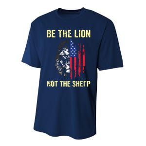 Be The Lion Not The Sheepp US Patriotic Veteran Performance Sprint T-Shirt