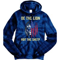 Be The Lion Not The Sheepp US Patriotic Veteran Tie Dye Hoodie